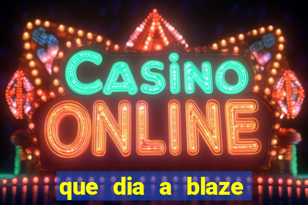 que dia a blaze paga o cashback